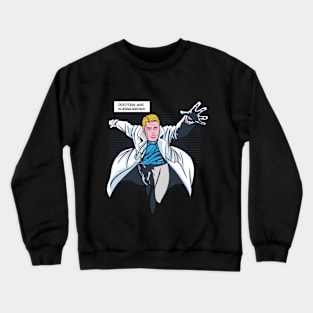 superhero doctor Crewneck Sweatshirt